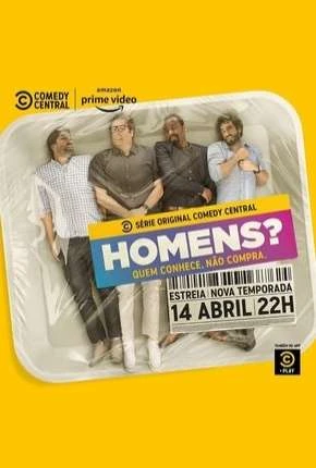 Homens? – 2ª Temporada Completa Nacional Torrent 1080p – Download