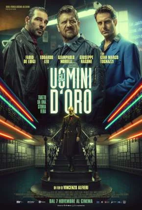 Homens de Ouro Dublado e Dual Áudio Torrent 720p – Download [2019]