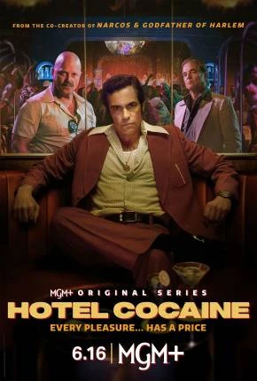 Hotel Cocaine – 1ª Temporada Legendada  Torrent 720p 4K 1080p – Download