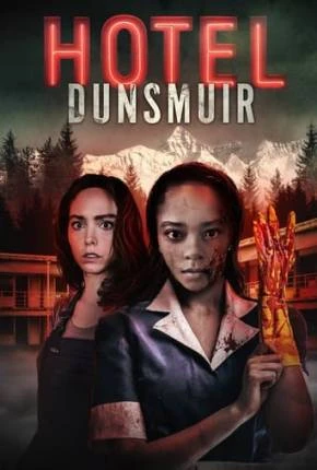 Hotel Dunsmuir – Legendado e Dublado Não Oficial  Torrent 720p – Download