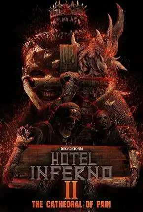 Hotel Inferno 2 – A Catedral da Dor Legendado  Torrent BluRay 720p – Download [2019]
