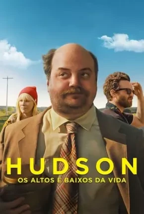 Hudson - Os Altos e Baixos da Vida Dublado e Dual Áudio Torrent 1080p - Download