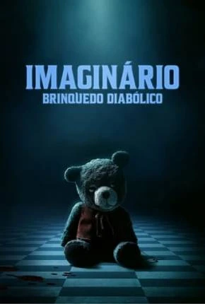 Imaginário – Brinquedo Diabólico Dublado e Dual Áudio Torrent 1080p – Download