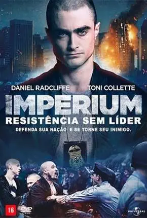 Imperium – Resistência Sem Líder Dublado e Dual Áudio Torrent BluRay 720p 1080p – Download [2016]