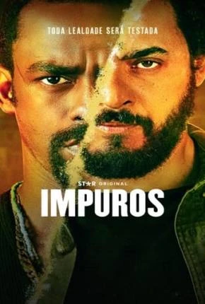 Impuros – 5ª Temporada Nacional Torrent 1080p – Download
