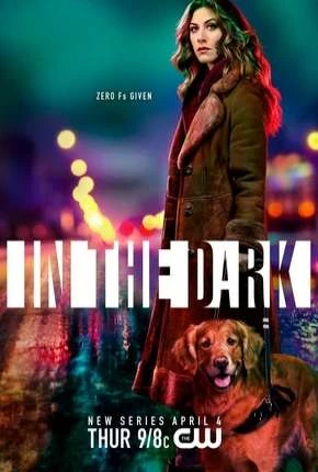 In the Dark – 1ª Temporada Legendada  Torrent 720p 1080p – Download