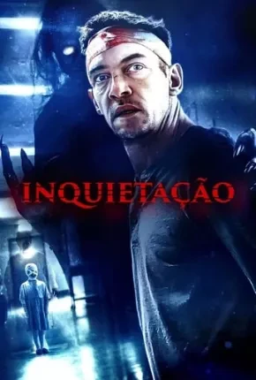 Inquietação Dublado e Dual Áudio Torrent 1080p – Download