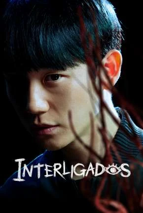 Interligados – 1ª Temporada Legendada  Torrent 480p 2160p 1080p – Download