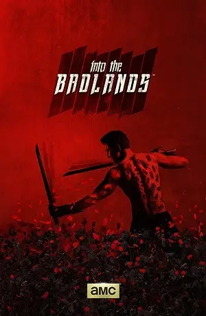 Into the Badlands – 3ª Temporada Dublada e Dual Áudio Torrent 720p – Download