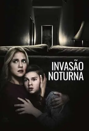 Invasão Noturna Dublado e Dual Áudio Torrent 1080p – Download [2019]