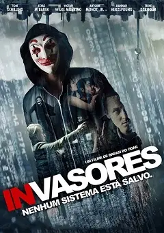 Invasores – Nenhum Sistema Está à Salvo Dublado e Dual Áudio Torrent 720p 1080p – Download [2014]