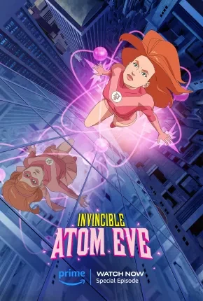 Invencível – Eve Atômica Completa Dublado e Dual Áudio Torrent 1080p – Download