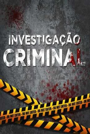 Investigação Criminal – 5ª Temporada Nacional Torrent 720p – Download