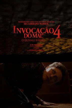 Invocação do Mal 4 – O Último Ritual – CAM Dublado Torrent TS CAM – Download