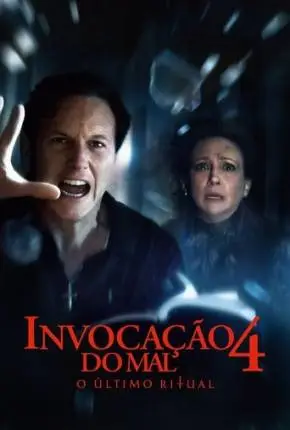 Baixar Filme Invocação do Mal 4 – O Último Ritual Dublado e Dual Áudio Torrent 1080p – Download [TORBRASIL]
