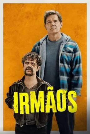 Irmãos Dublado e Dual Áudio Torrent 1080p – Download