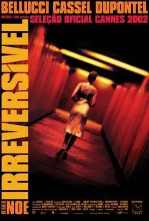 Irreversível Dublado e Dual Áudio Torrent BluRay 1080p – Download [2002]