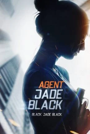 Jade Black – A Agente Secreta Dublado e Dual Áudio Torrent 1080p – Download