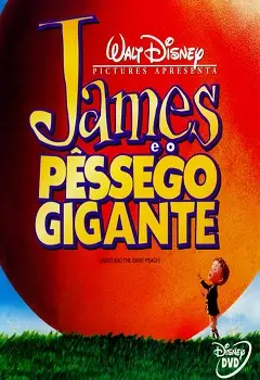 James e o Pêssego Gigante Dublado Torrent 720p – Download [1996]