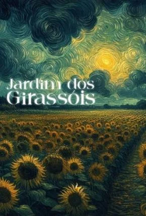 Jardim dos Girassóis Nacional Torrent 1080p – Download