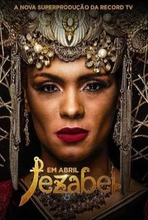 Jezabel – Novela Record Nacional Torrent 720p – Download