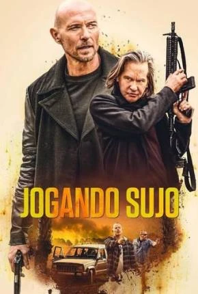 Jogando Sujo Dublado e Dual Áudio Torrent 1080p – Download