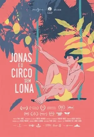 Jonas e o Circo Sem Lona Nacional Torrent 720p – Download [2017]