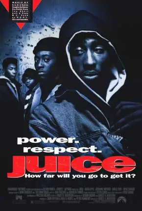 Juice – Uma Questão de Respeito Dublado Torrent BluRay 720p 1080p – Download [1992]