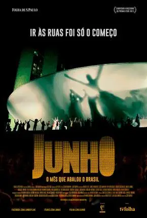 Junho – O Mês que Abalou o Brasil Nacional Nacional Torrent 720p – Download [2014]