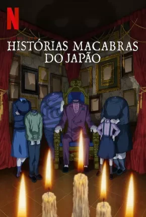 Junji Ito – Histórias Macabras do Japão – 1ª Temporada Dublado e Dual Áudio Torrent 1080p – Download