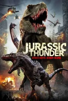 Jurassic Thunder – Legendado  Torrent 720p 1080p – Download [2020]