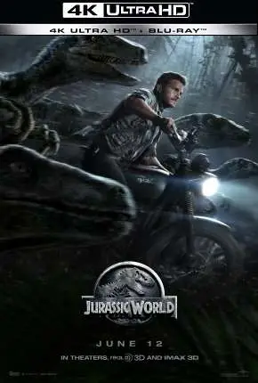 Jurassic World – O Mundo dos Dinossauros – 4K Dublado Torrent 4K 2160p – Download [2015]