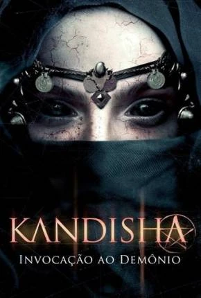 Kandisha – Invocação ao Demônio Dublado e Dual Áudio Torrent 1080p – Download