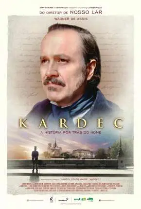Kardec – A História Por Trás do Nome Nacional Torrent 720p 1080p – Download [2019]