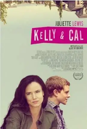 Kelly e Cal – Uma Amizade Inesperada Dublado Torrent DVDRip – Download [2017]