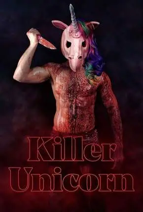 Killer Unicorn – Legendado  Torrent 720p 1080p – Download [2019]