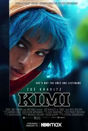 Kimi – Alguém Está Escutando Dublado e Dual Áudio Torrent 720p 4K 1080p – Download [2022]