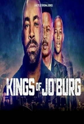 Kings of Joburg – 1ª Temporada Completa Legendada  Torrent 1080p – Download