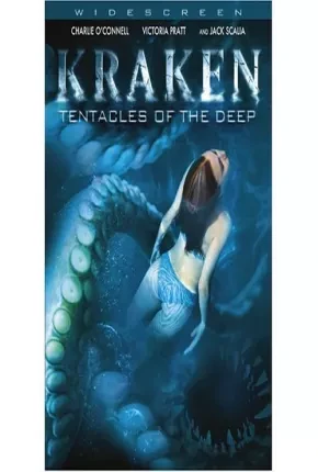 Kraken – Os Tentáculos das Profundezas Dublado  DVDRip DVD-R – Download [2006]