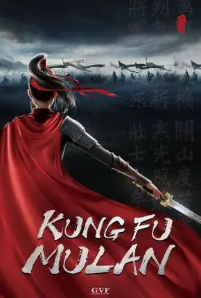 Kung Fu Mulan – Legendado  Torrent 1080p – Download [2021]