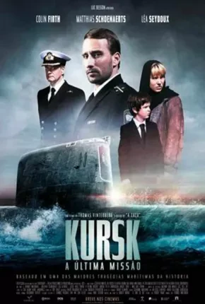 Kursk – A Última Missão Dublado e Dual Áudio Torrent 1080p – Download