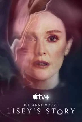 LOVE – A História de Lisey – 1ª Temporada Dublada e Dual Áudio Torrent 720p 4K 1080p – Download