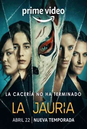 La Jauría – 1ª Temporada Dublada e Dual Áudio Torrent 720p – Download