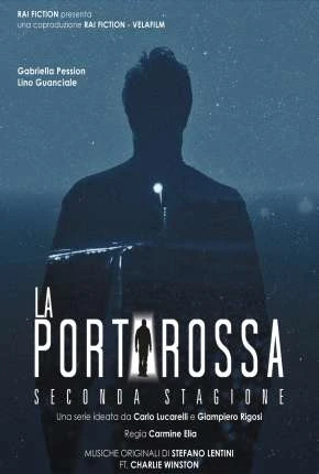 La Porta Rossa – A Porta Vermelha 2ª Temporada Legendada  Torrent 720p – Download