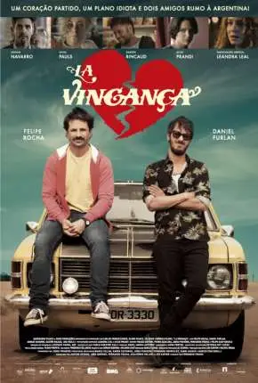 La Vingança Nacional Torrent DVDRip – Download [2017]