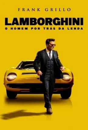 Lamborghini – O Homem Por Trás da Lenda Dublado e Dual Áudio Torrent BluRay 1080p – Download