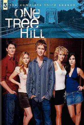 Lances da Vida – One Tree Hill 3ª Temporada Dublada e Dual Áudio Torrent TVRip 720p – Download