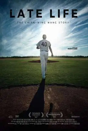 Late Life – The Chien-Ming Wang Story Legendado  Torrent 720p – Download [2019]
