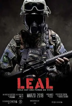 Leal, solo hay una forma de vivir Dublado e Dual Áudio Torrent BluRay 720p 1080p – Download [2019]