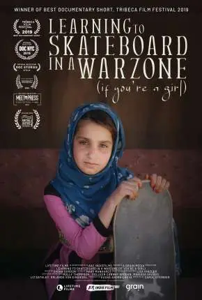 Learning to Skateboard in a Warzone – If Youre a Girl – Legendado  Torrent 1080p – Download [2020]